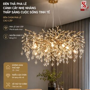 Đèn chùm thả trần pha lê cành cây cao cấp zl1141
